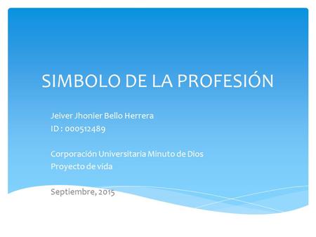 SIMBOLO DE LA PROFESIÓN
