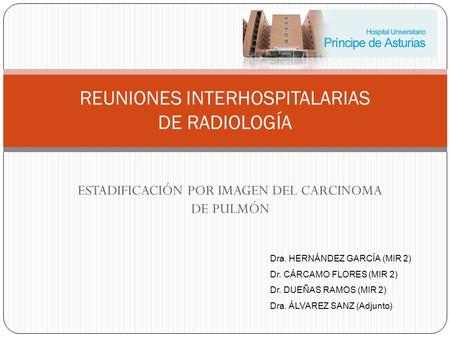 REUNIONES INTERHOSPITALARIAS DE RADIOLOGÍA