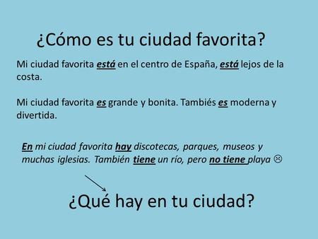 ¿Cómo es tu ciudad favorita?