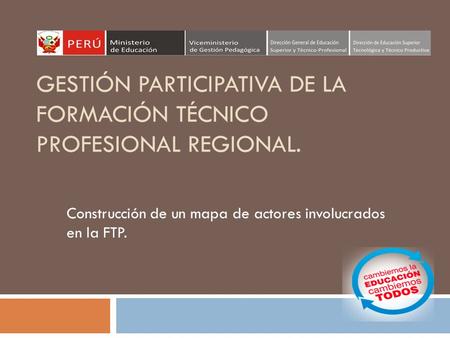 Gestión participativa de la Formación Técnico profesional regional.