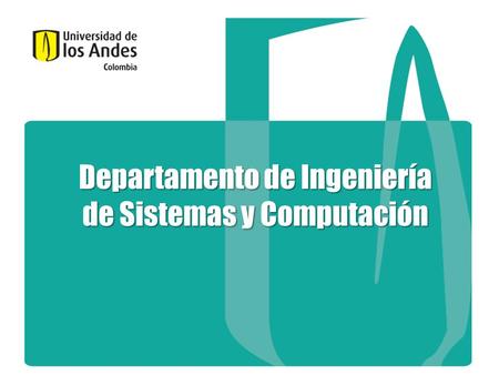 Departamento de Ingeniería de Sistemas y Computación.