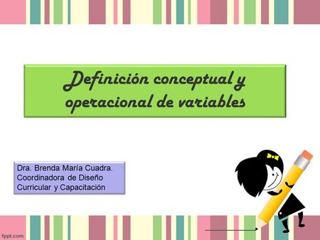 Definición conceptual y operacional de variables