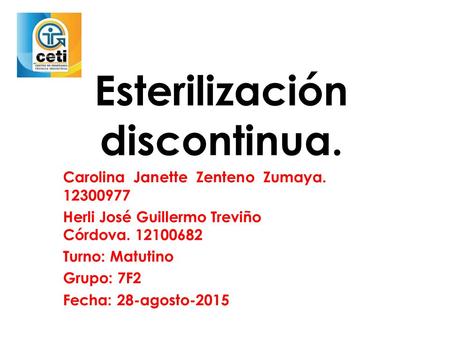 Esterilización discontinua.