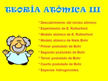 * Descubrimiento del núcleo atómico