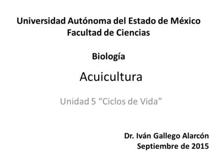 Unidad 5 “Ciclos de Vida”