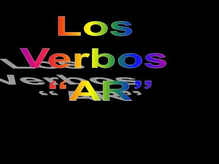 hablar entrar trabajar patinar practicar tocar.