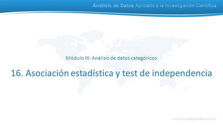 16. Asociación estadística y test de independencia