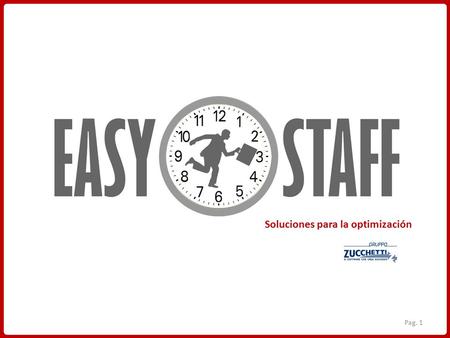 Pag. 1 Soluciones para la optimización. WorkForce Planner Pag. 2.