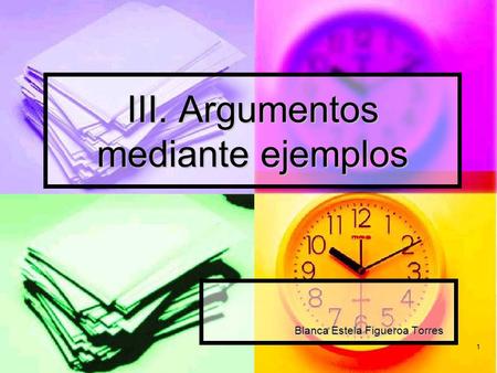 III. Argumentos mediante ejemplos
