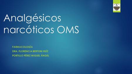 Analgésicos narcóticos OMS