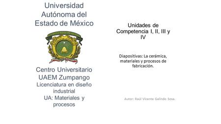 Unidades de Competencia I, II, III y IV