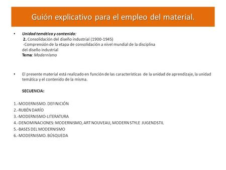 Guión explicativo para el empleo del material.