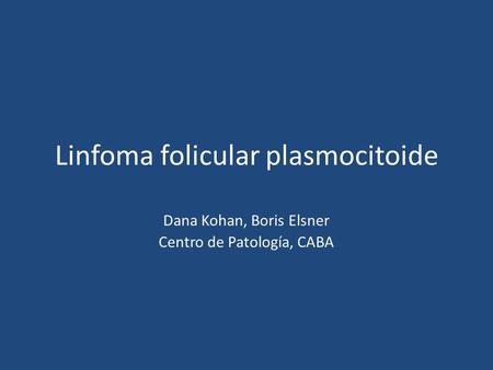 Linfoma folicular plasmocitoide