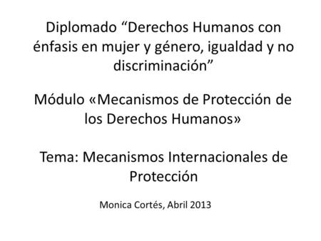 Módulo «Mecanismos de Protección de los Derechos Humanos»