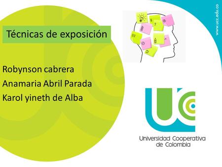 Robynson cabrera Anamaria Abril Parada Karol yineth de Alba