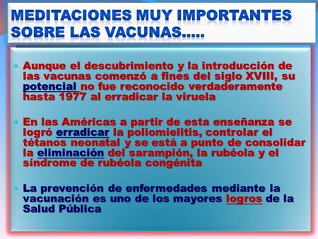 Meditaciones muy importantes sobre las vacunas.....