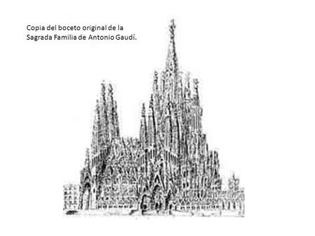 Copia del boceto original de la Sagrada Familia de Antonio Gaudí.