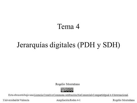 Tema 4 Jerarquías digitales (PDH y SDH)