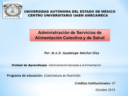 Administración de Servicios de Alimentación Colectiva y de Salud
