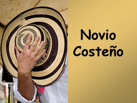 Novio Costeño.
