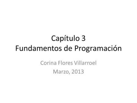 Capítulo 3 Fundamentos de Programación