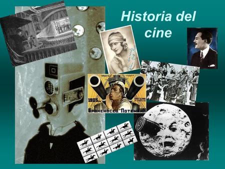 Historia del cine.