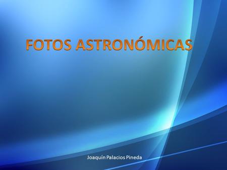 Joaquín Palacios Pineda. -Captada en California, Estados Unidos el 10 de junio de 2010. Un panorama de una parte de la constelación de Orión, incluyendo.