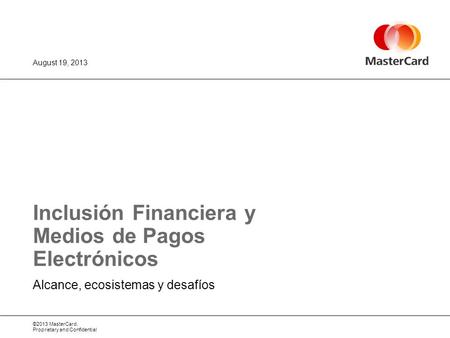 Inclusión Financiera y Medios de Pagos Electrónicos