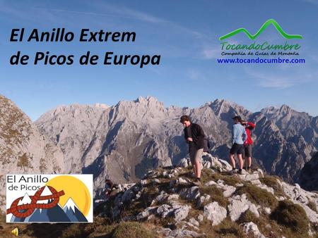 El Anillo Extrem de Picos de Europa www.tocandocumbre.com.