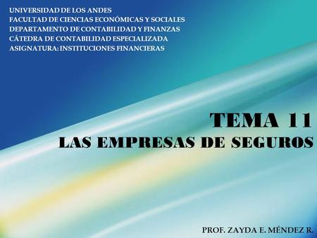 TEMA 11 LAS EMPRESAS DE SEGUROS