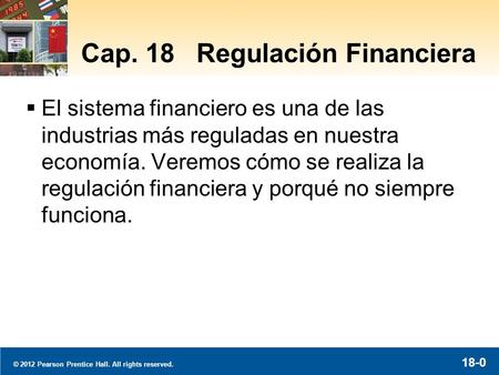 Información Asimétrica y Regulación Financiera