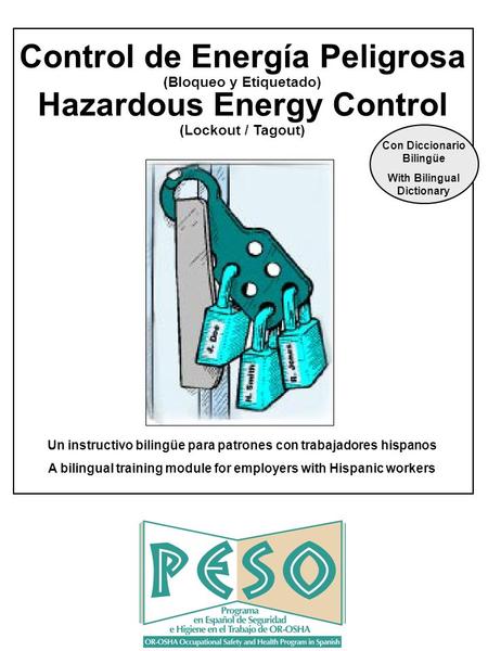 Control de Energía Peligrosa Hazardous Energy Control
