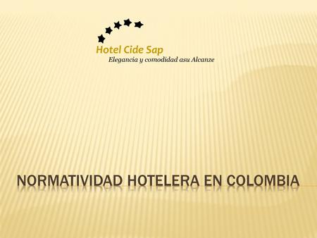 Normatividad Hotelera en Colombia