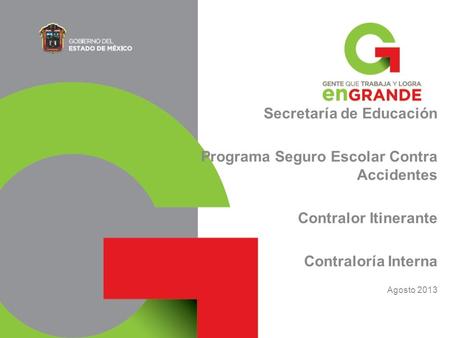 Secretaría de Educación Programa Seguro Escolar Contra Accidentes