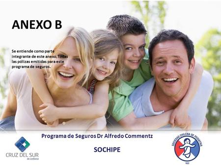 ANEXO B SOCHIPE Programa de Seguros Dr Alfredo Commentz