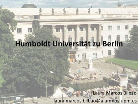 Humboldt Universität zu Berlin
