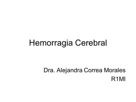 Dra. Alejandra Correa Morales R1MI
