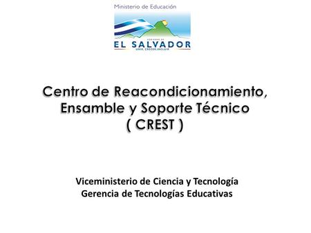 Viceministerio de Ciencia y Tecnología Gerencia de Tecnologías Educativas.