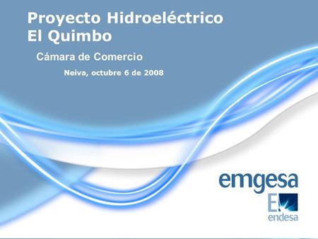 Proyecto Hidroeléctrico El Quimbo