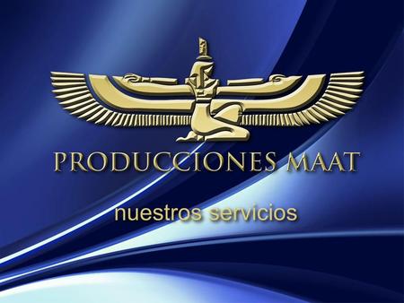 Producciones Maat-Delfuen.