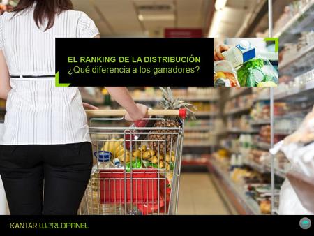 EL RANKING DE LA DISTRIBUCIÓN  ¿Qué diferencia a los ganadores?
