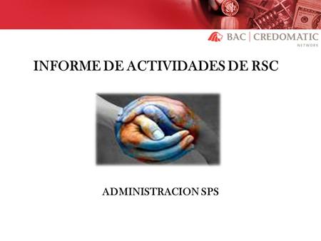 INFORME DE ACTIVIDADES DE RSC