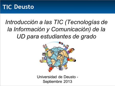Universidad de Deusto - Septiembre 2013