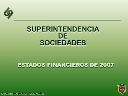 ESTADOS FINANCIEROS DE 2007
