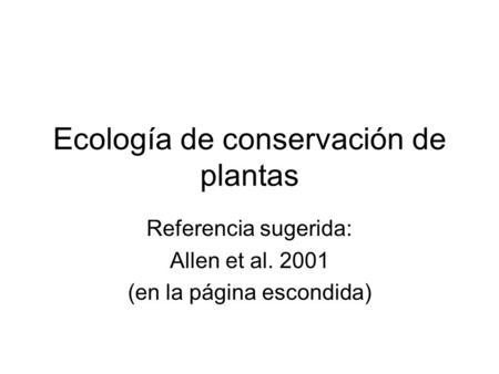 Ecología de conservación de plantas