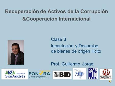 Recuperación de Activos de la Corrupción &Cooperacion Internacional