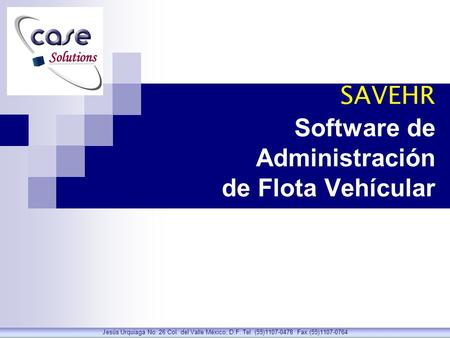 SAVEHR Software de Administración de Flota Vehícular