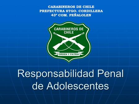 Responsabilidad Penal de Adolescentes