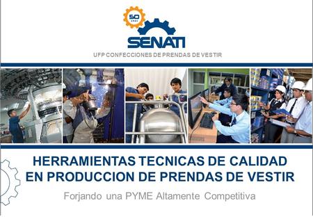 UFP CONFECCIONES DE PRENDAS DE VESTIR