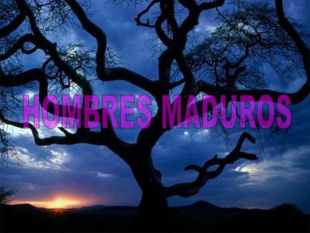 HOMBRES MADUROS.